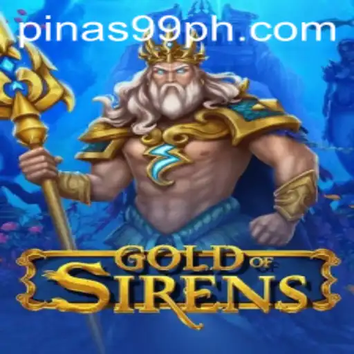 Unveiling the Mysteries of 'GoldofSirens' and the Quest of PINAS99